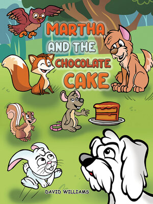 cover image of Martha and the Chocolate Cake